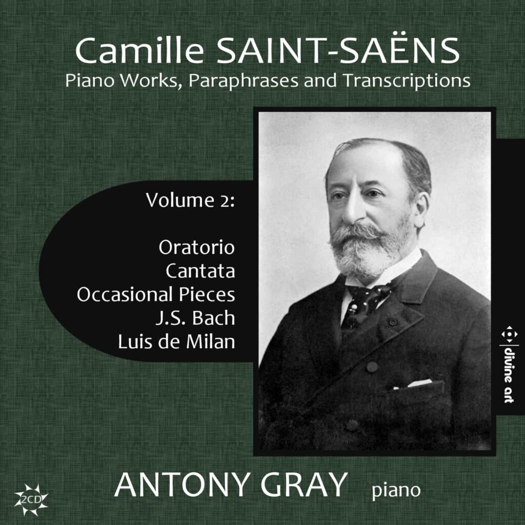 Camille Saint-Saëns: Piano Works, Paraphrases and Transcriptions, volume 2