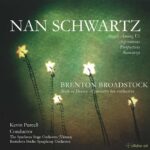 Nan Schwartz & Brenton Broadstock - Orchestral Music