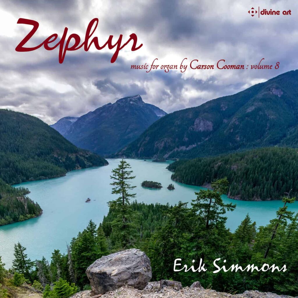 Zephyr (Carson Cooman Organ Music vol. 8)