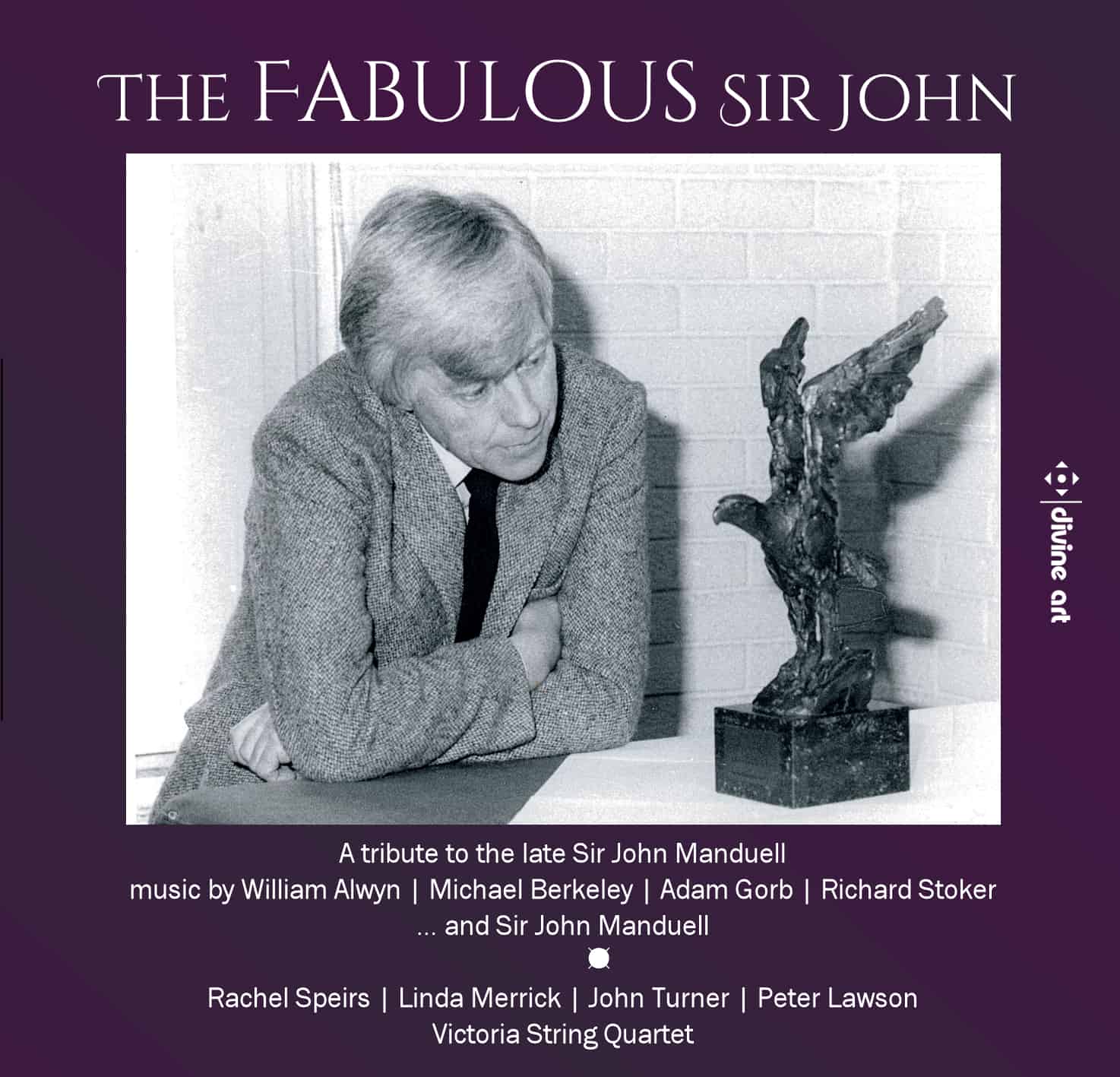 The fabulous Sir John: A tribute to Sir John Manduell