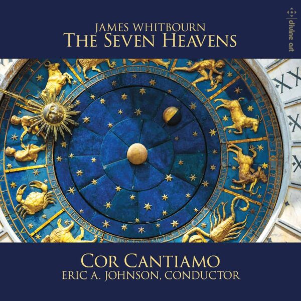 James Whitbourn: The Seven Heavens and other choral works