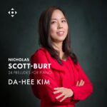 Nicholas Scott-Burt: 24 Preludes for Piano