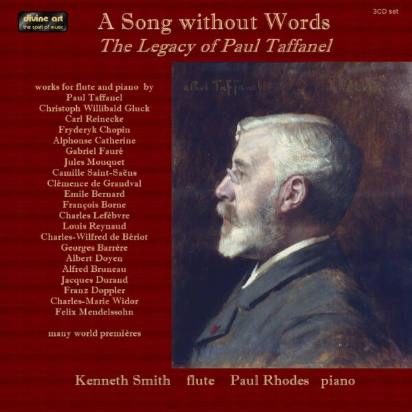 A Song Without Words - The Legacy of Paul Taffanel