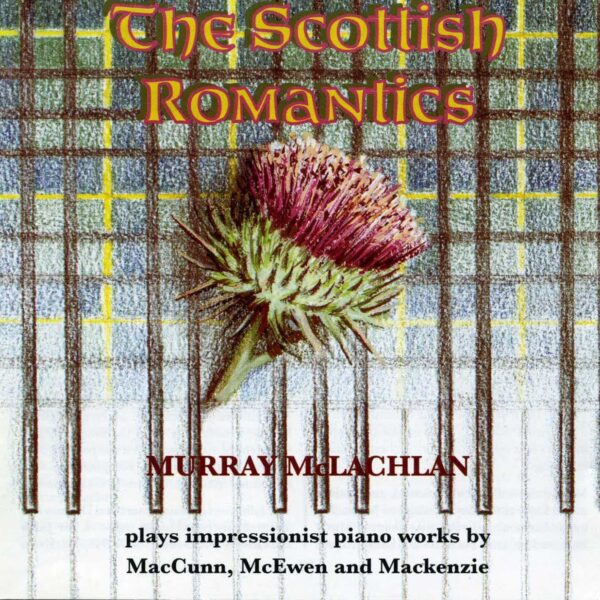 The Scottish Romantics