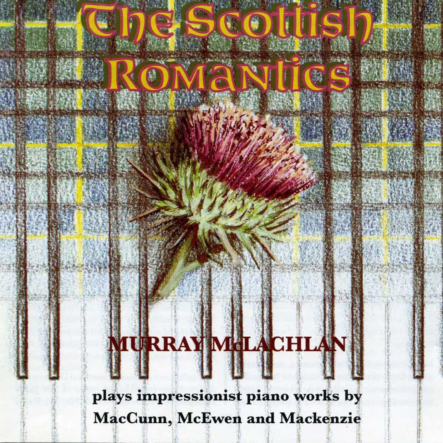 The Scottish Romantics