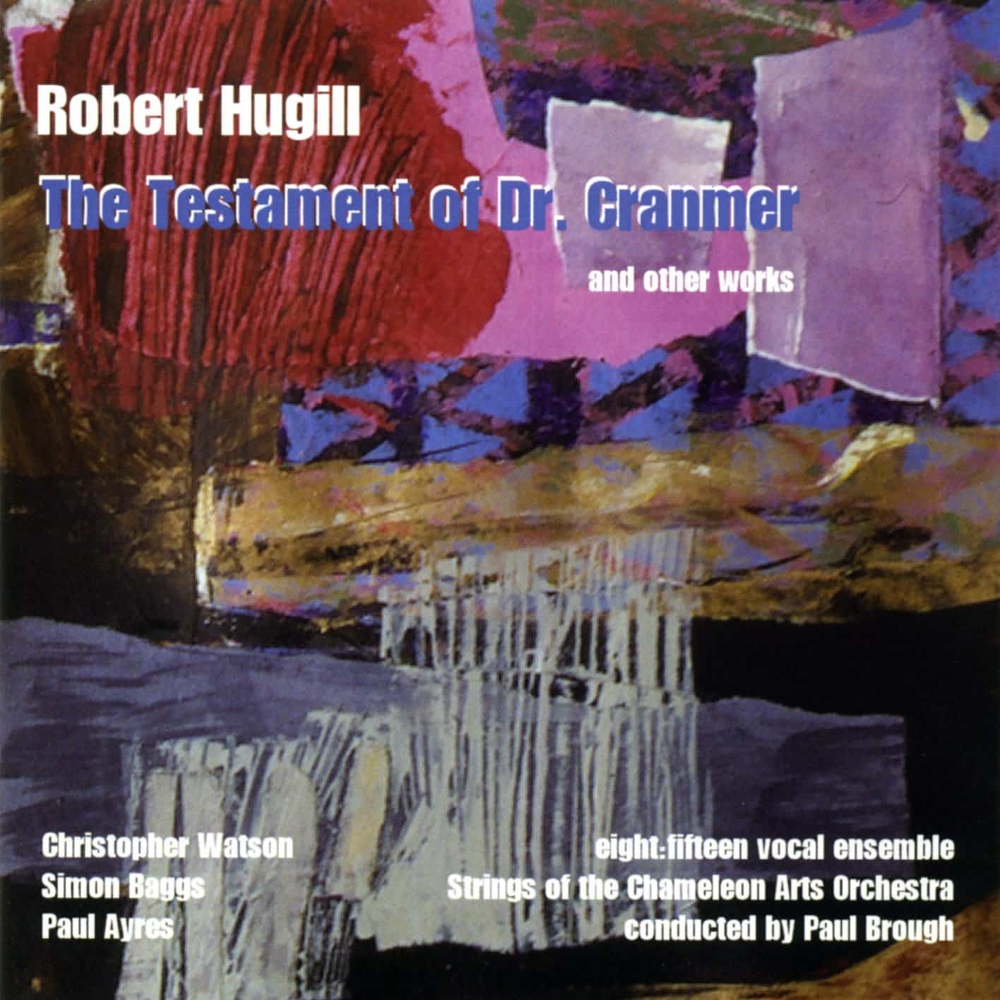 Hugill: The Testament of Dr. Cranmer, etc