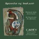 Apostle of Ireland - an Office for St. Patrick