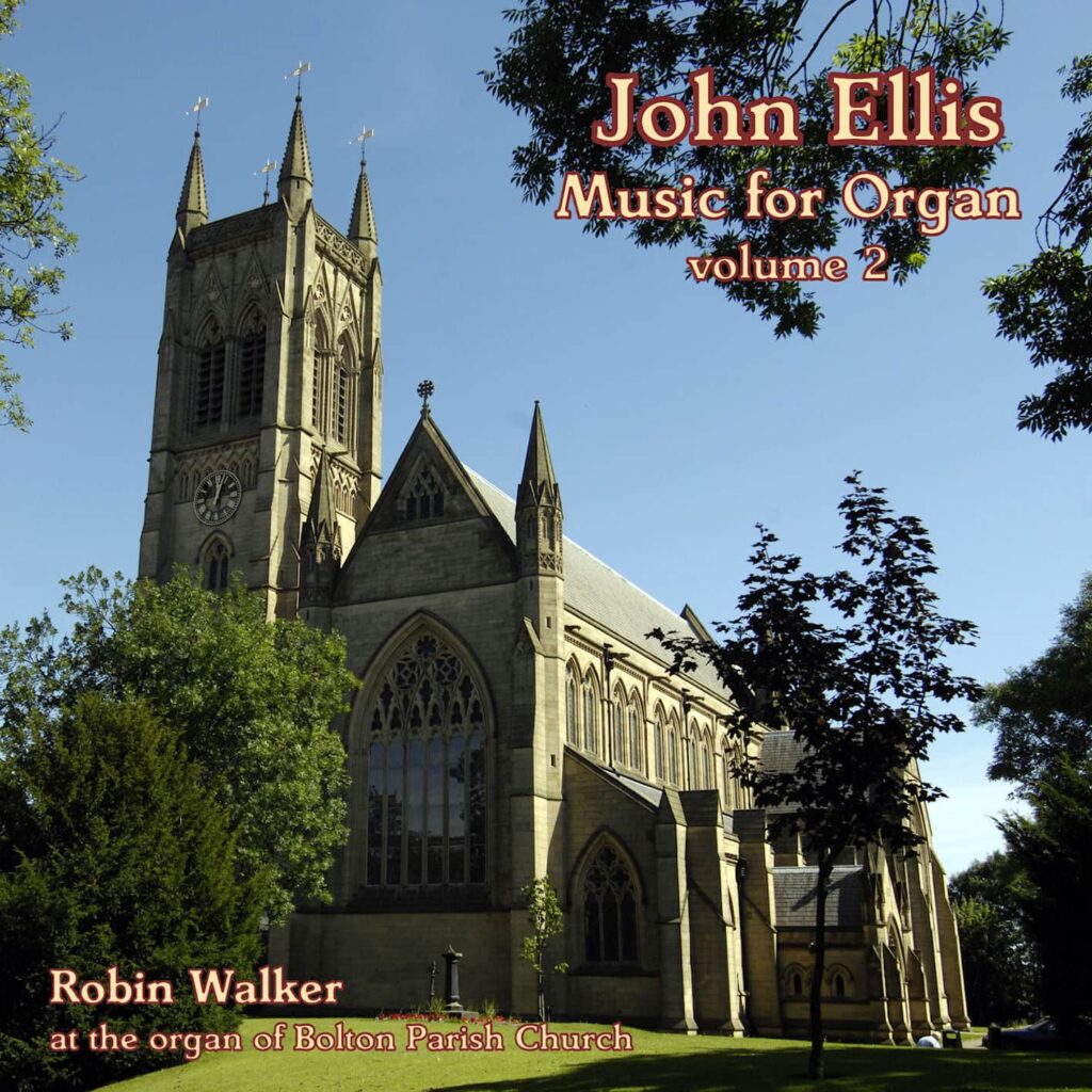 John Ellis - Music for Organ, Vol. 2