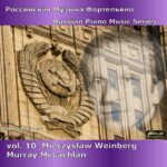 Russian Piano Music, Vol. 10 - Weinberg II