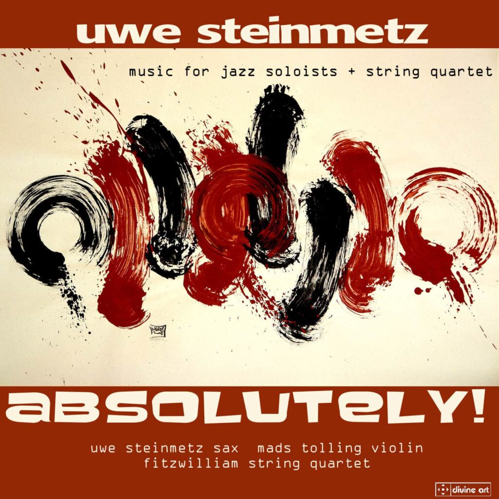 Absolutely! - Music for string quartet and jazz soloists