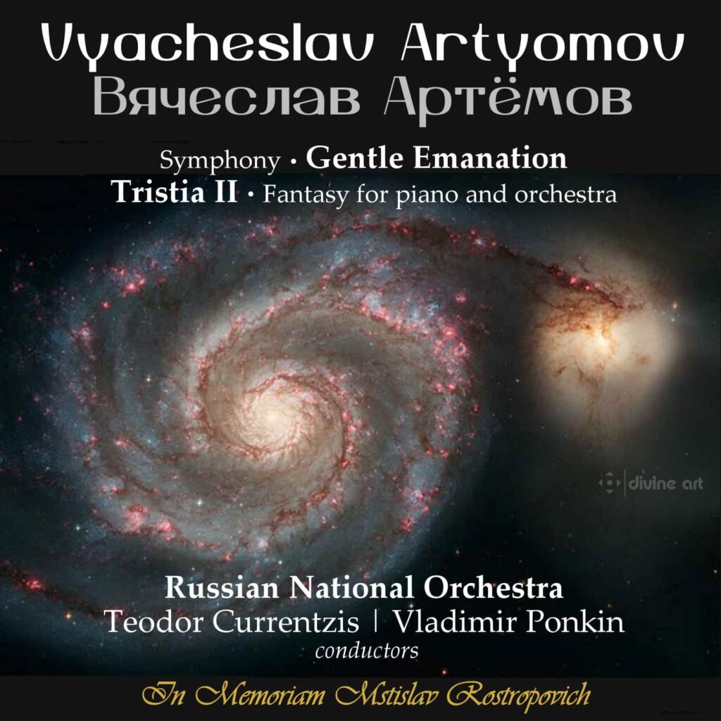 Artyomov: Gentle Emanation Symphony, etc