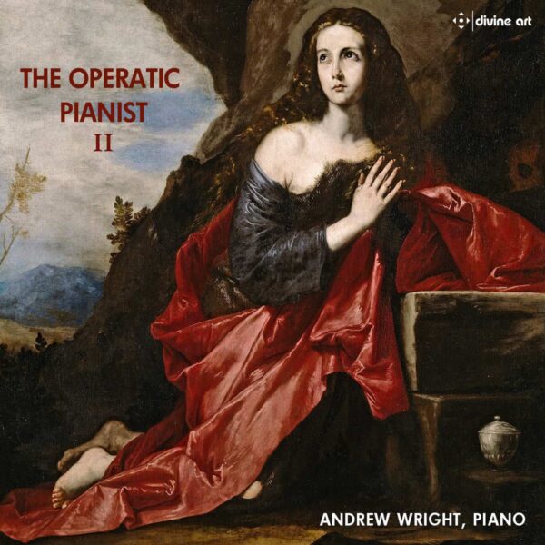 The Operatic Pianist: Volume II