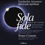 Vyacheslav Artyomov: Sola Fide